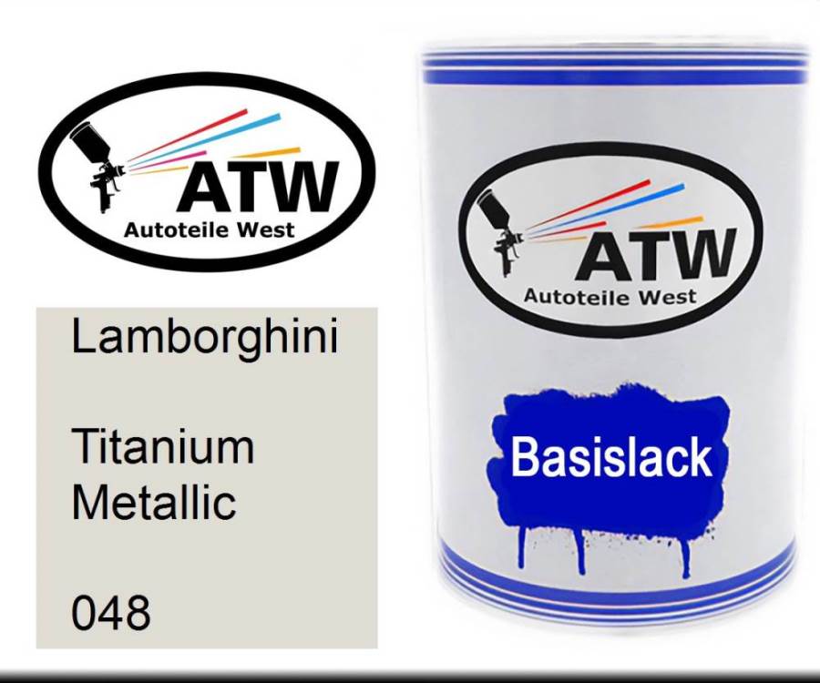 Lamborghini, Titanium Metallic, 048: 500ml Lackdose, von ATW Autoteile West.